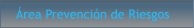 Área Prevención de Riesgos